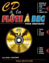 CD  la Flte  bec (+CD) pour dbutants