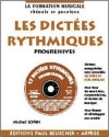 Les dictes rythmiques progressives (+CD)