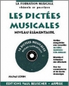 Lorin, Michel Dictes musicales niveau lmentaire Dictes musicales Partition + CD