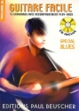 Guitare facile vol.4 spcial blues (+CD): pour guitare