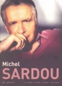 Michel Sardou: Du Plaisir Songbook pour chant, guitare ou piano