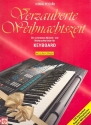 Verzauberte Weihnachtszeit (+CD) fr Keyboard