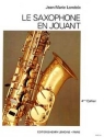 Le saxophone en jouant vol.4 (frz)