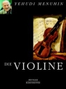 DIE VIOLINE KULTURGESCHICHTE EINES INSTRUMENTS V E R G R I F F E N  12/02 CB