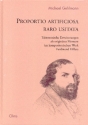 Proportio artificiosa raro usitata Taktmetrische Erweiterungen als originres Moment im kompositorischen Werk Ferdinand Hillers