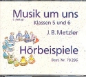 Musik um uns Klasse 5/6 4 CD's (Hrbeispiele) 3.Auflage