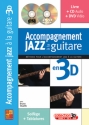 Bruno Tauzin, Accompagnement Jazz A La Guitare En 3D Gitarre Buch + CD + CD-ROM