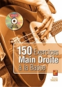 Bruno Tauzin, 150 exercices main droite  la basse Bass Guitar Book & DVD