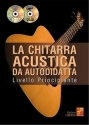 Stefano Liberini, La chitarra acustica da autodidatta Guitar Book & CD & DVD