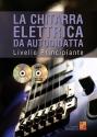 Tommaso Brandelli, La chitarra elettrica da autodidatta Guitar Book & DVD