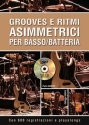 Pietro Sarfati_Claudio Petacci, Grooves e ritmi asimmetrici Bass Guitar and Percussion Buch + CD