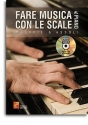 Fare Musica Con Le Scale Al Piano Klavier Buch + DVD