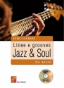 Bruno Tazzino, Linee e grooves jazz e soul sul basso Bass Guitar Book & CD