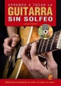 Manuel Aguilera, Aprendo a Tocar la Guitarra Sin Solfeo Gitarre Buch + DVD