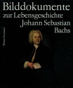 BACH-DOKUMENTE BAND 4 BILD- DOKUMENTE ZUR LEBENSGESCHICHTE JOHANN SEBASTIAN BACHS