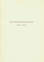 Mozart-Bibliographie 1981-1985 Mit Nachtrgen zur Mozart-Bibliographie bis 1980