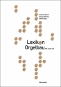 Lexikon Orgelbau (+CD)