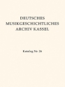 Deutsches Musikgeschichtliches Archiv Kassel Katalog der Filmsammlung Band 5/2