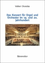 Das Konzert fr Orgel und Orchester im 19. und 20. Jahrhundert