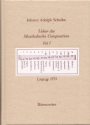 Scheibe, Johann Adolph Ueber die Musikalische Composition Erster Theil. Die Theorie der Melodie und Harmonie. Reprint der Ausgab Buch