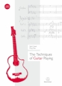 The Techniques of Guitar Playing (+CD, en)