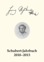 Schubert-Jahrbuch 2010-2013 Band 1