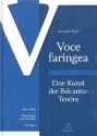 Voce faringea  Eine Kunst der Belcanto-Tenre