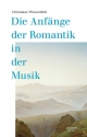 Die Anfnge der Romantik  Buch