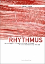 Rhythmus (+CD) Grundlagen, Fortschreitende bungen, Praktischer Einsatz