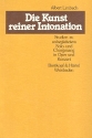 Die Kunst reiner Intonation Studien zu unbegleitetem Gesang in Oper und Konzert