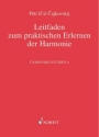 Leitfaden zum praktischen Erlernen der Harmonie Band 6 Cajkovskijs Harmonielehre von 1871/72