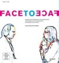 face to face (+DVD) Jugendliche erarbeiten und performen gemeinsam mit Profimusikern zeitg