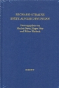 Richard Strauss. Spte Aufzeichnungen 21 Herausgegeben von Marion Beyer, Jrgen May und Walter Werbeck