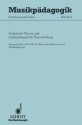 sthetische Theorie und musikpdagogische Theoriebildung Beiheft 8 Sitzungsbericht 1994/1995 der Wissenschaftlichen Soziett Musikpdagog