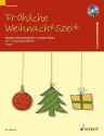 Frhliche Weihnachtszeit (+CD) fr 1-2 Sopranblockflten Spielpartitur