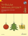 Frhliche Weihnachtszeit (+CD) fr 1-2 Violinen Spielpartitur
