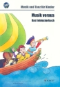 Musik voraus - Das Entdeckerbuch (+CD) Musik und Tanz fr Kinder von 6 bis 8 Jahren Schlerbuch mit CD