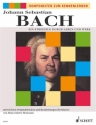 Johann Sebastian Bach - ein Streifzug durch Leben und Werk fr Klavier