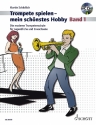 Trompete spielen - mein schnstes Hobby Band 1 (+CD) fr Trompete