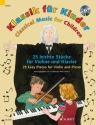 Klassik fr Kinder (+CD) fr Violine und Klavier