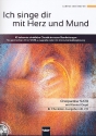 Ich singe dir mit Herz und Mund (+CD) fr gem Chor a cappella oder mit Instrumentalbegleitung Chorpartitur mit Klavier/Orgel (Chorleiter-Ausgabe)