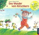 Das Wunder vom Kirschkern CD