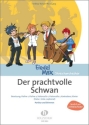 Der prachtvolle Schwan fr Streichorchester und Klavier Partitur und Stimmen (Kopiervorlagen)