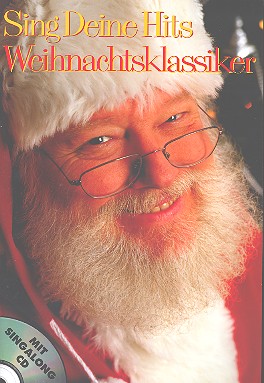 Sing deine Hits (+CD): Weihnachtsklassiker fr Gesang mit Akkordsymbolen Christmas Hits