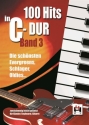 100 Hits in C-Dur Band 3: fr Keyboard, Gitarre, Klavier