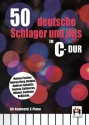 50 deutsche Schlager und Hits in C-Dur: Melodie/Texte/Akkorde Songbook