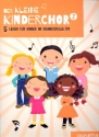 Der kleine Kinderchor Band 2 fr Kinderchor und Klavier Chorpartitur