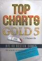 Top Charts Gold Band 5  (+2 CD's +GM/XG/XF-Midifiles auf USB-Stick): Songbook Klavier/Keyboard/Gesang/Gitarre