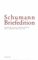 Schumann-Briefedition Serie 1 Band 5 Briefwechsel von Clara und Robert Band 2 (September 1838 bis Juni 1839)