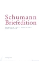 Schumann-Briefedition Serie 1 Band 8 Briefwechsel von Clara und Eugenie Schumann Band 1 (1857-1888)
